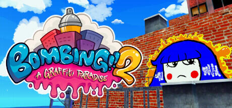 Bombing!! 2: A Graffiti Paradise Bombing!! 2: A Graffiti Paradise