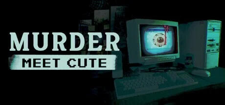 Murder Meet Cute Murder Meet Cute